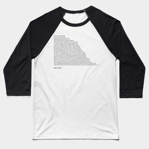 Pearl S. Buck Quotes Baseball T-Shirt by qqqueiru